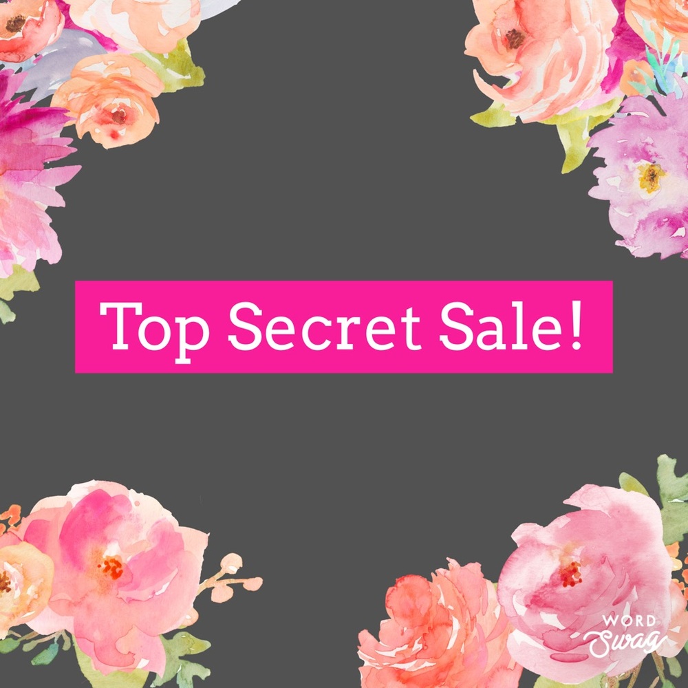 Top Secret Sale!